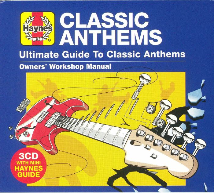 VARIOUS - Haynes Ultimate Guide To Classic Anthems