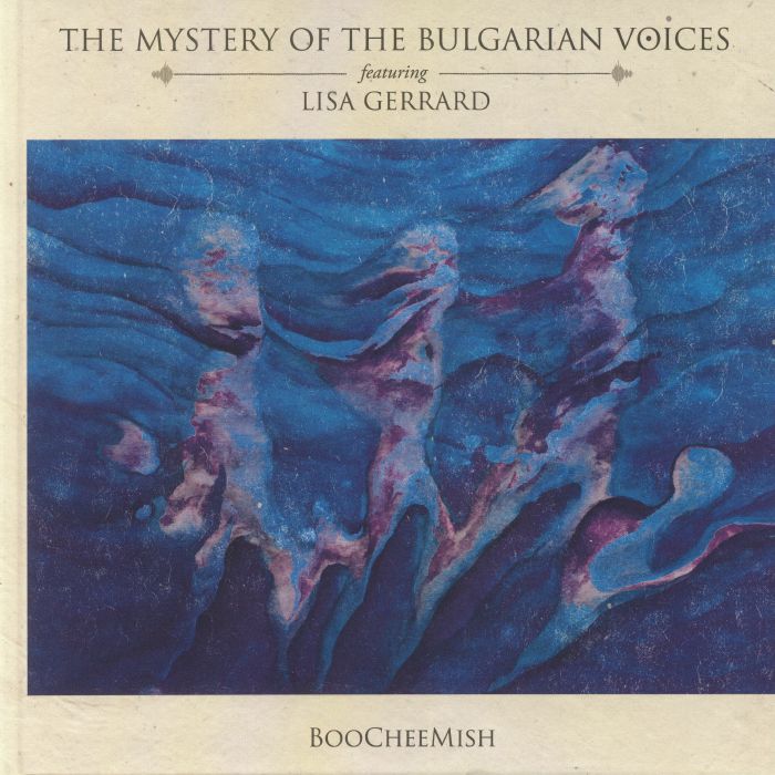 MYSTERY OF THE BULGARIAN VOICES feat LISA GERRARD - Boocheemish