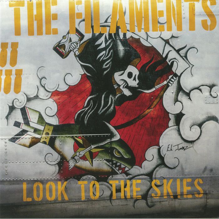 FILAMENTS, The - Look To The Skies