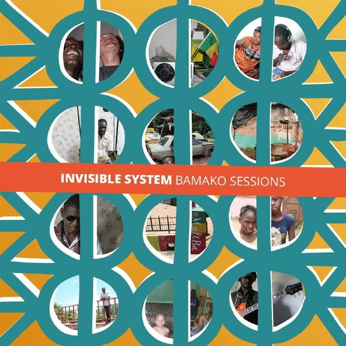 INVISIBLE SYSTEM - Bamako Sessions