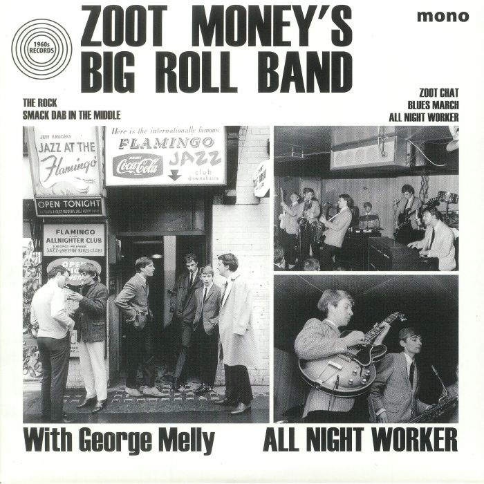 ZOOT MONEY'S BIG ROLL BAND with GEORGE MELLY - All Night Worker (mono) (Record Store Day 2018)