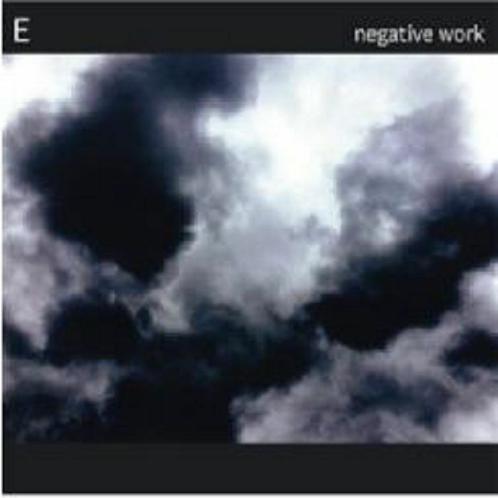 E - Negative Work