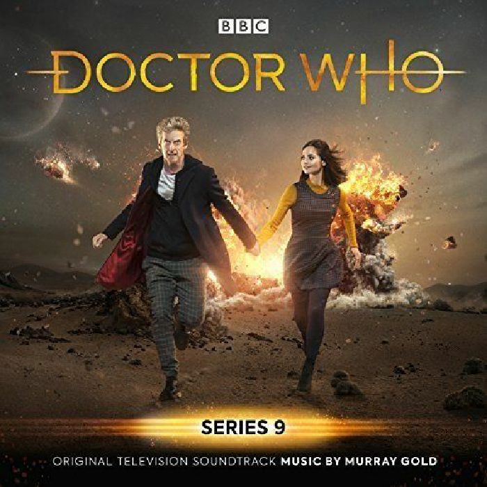 GOLD, Murray - Doctor Who Series 9 (Soundtrack)