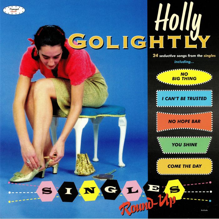 GOLIGHTLY, Holly - Singles Round Up