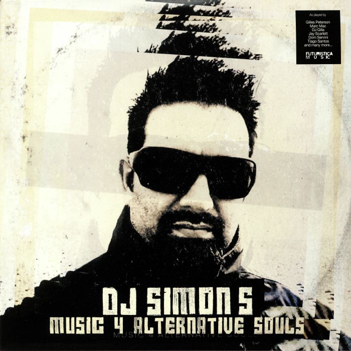 DJ SIMON S - Music 4 Alternative Souls