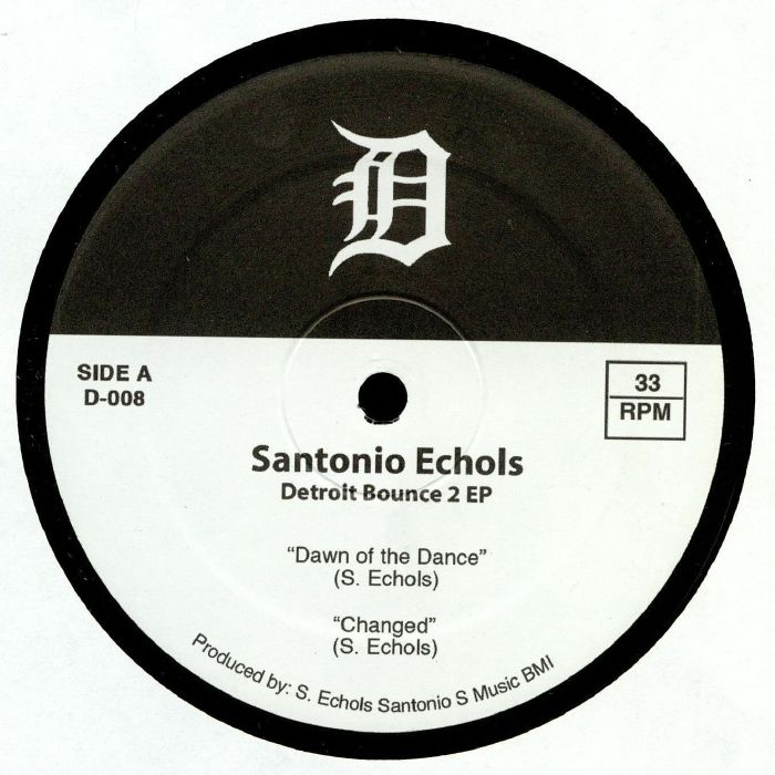 ECHOLS, Santonio/LOT 6 - Detroit Bounce 2 EP