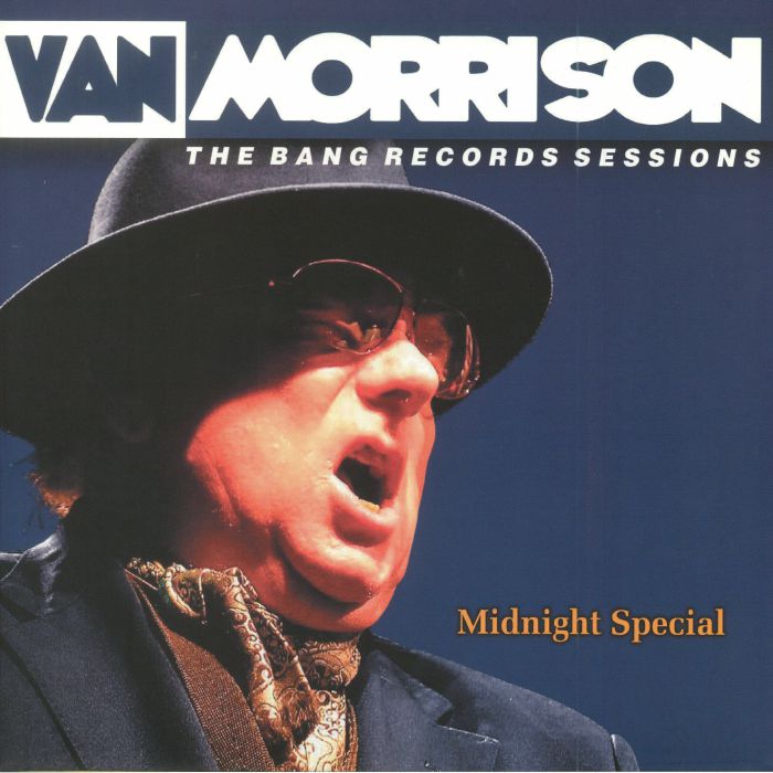 MORRISON, Van - The Bang Records Sessions: Midnight Special (Record Store Day 2018)
