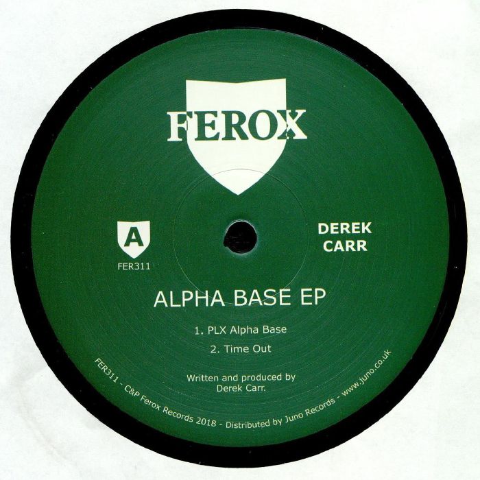 CARR, Derek - Alpha Base EP