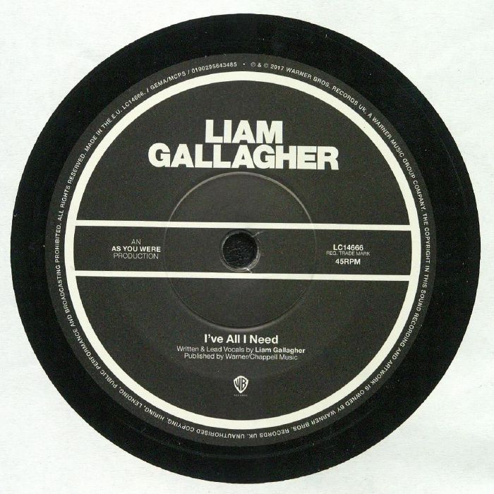 GALLAGHER, Liam - I've All I Need