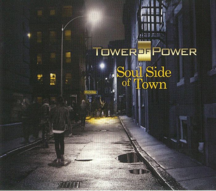 TOWER OF POWER - Soul Side Of Town