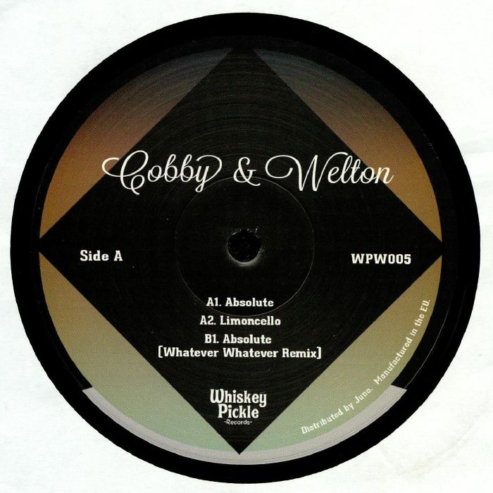 COBBY & WELTON - Absolute EP (incl. Whatever Whatever remix)