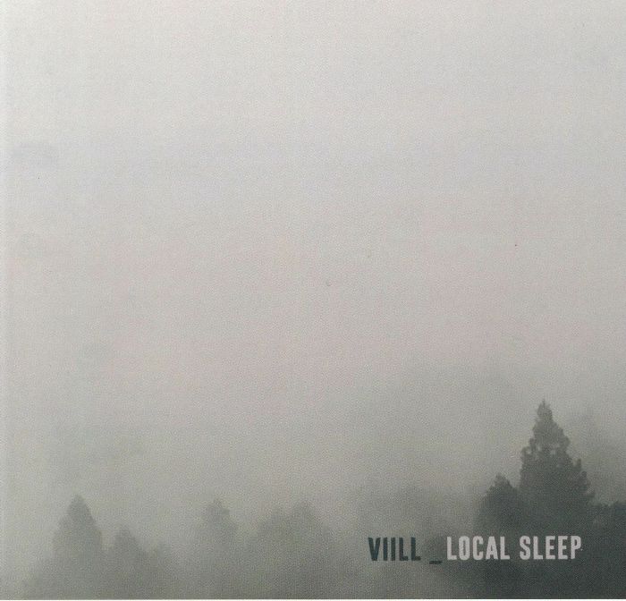 VIILL - Local Sleep
