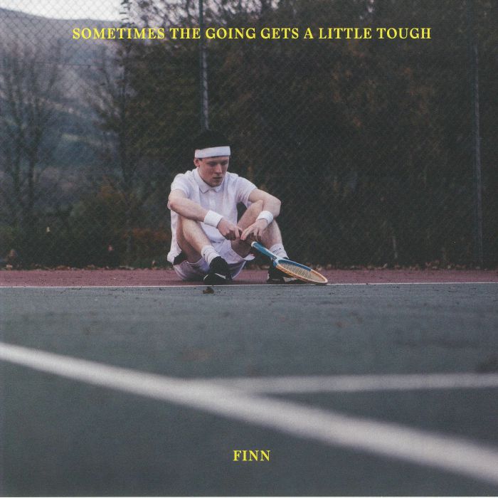 FINN - Sometimes The Going Gets A Little Tough