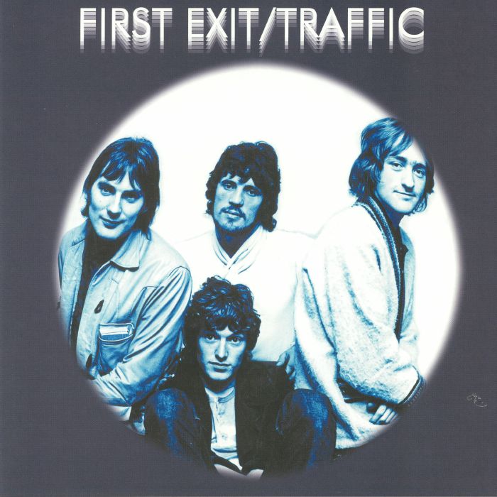 TRAFFIC - First Exit