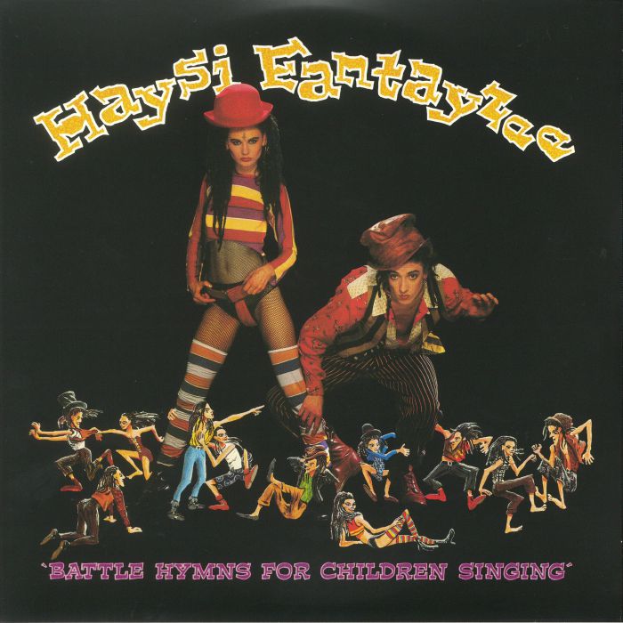 HAYSI FANTAYZEE - Battle Hymns For Children Singing (Deluxe Edition)