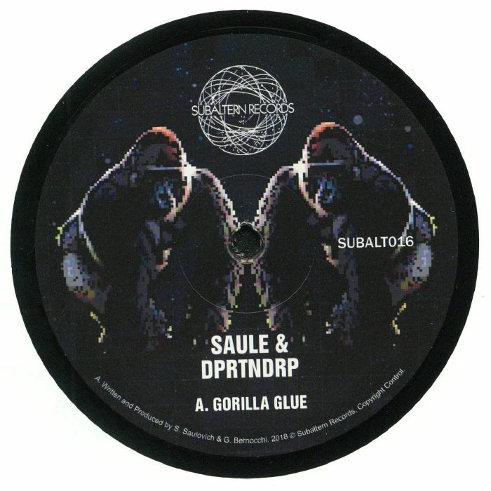 SAULE/DPRTNDRP - Gorilla Glue