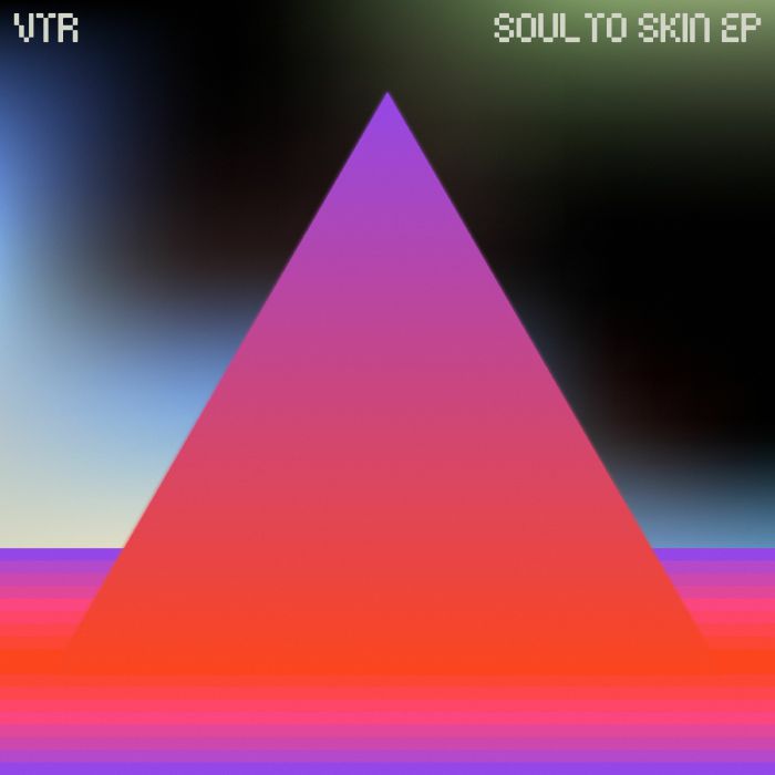 VTR - Soul to Skin EP (Inxec remix)