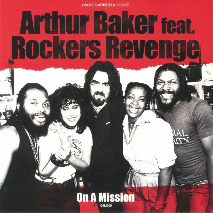 BAKER, Arthur feat ROCKERS REVENGE - On A Mission