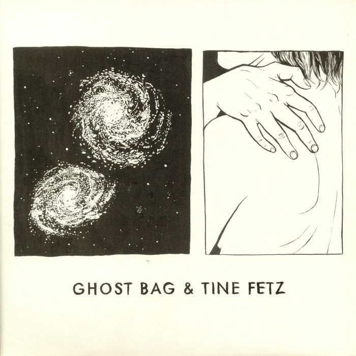 GHOST BAG/TINE FETZ - Ghost Bag & Tine Fetz