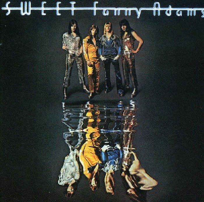 SWEET	 - Sweet Fanny Adams
