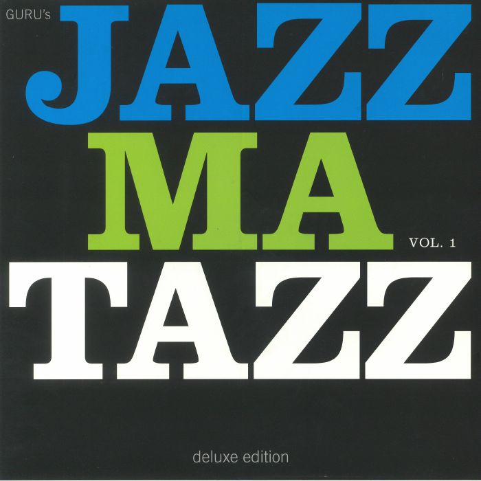 GURU - Jazzmatazz Vol 1 (Deluxe Edition)
