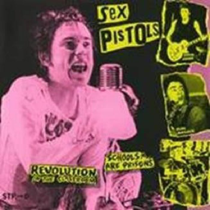 SEX PISTOLS - Schools Are Prisons