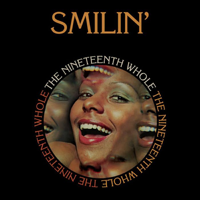 NINETEENTH WHOLE, The - Smilin