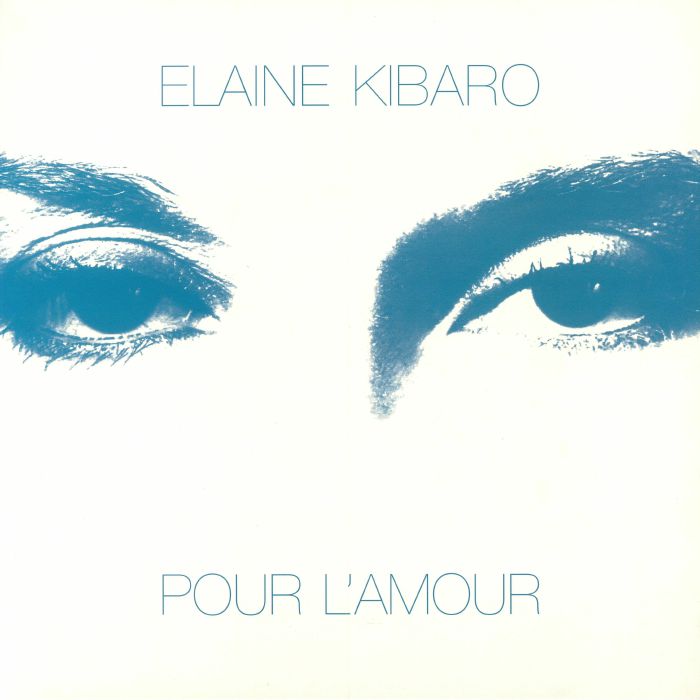 KIBARO, Elaine - Pour L'Amour