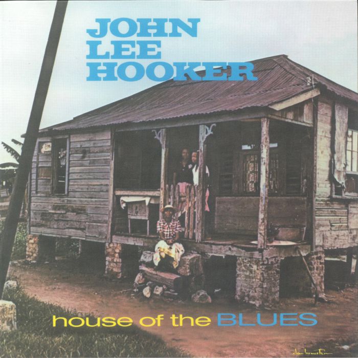 HOOKER, John Lee - House Of The Blues (reissue)