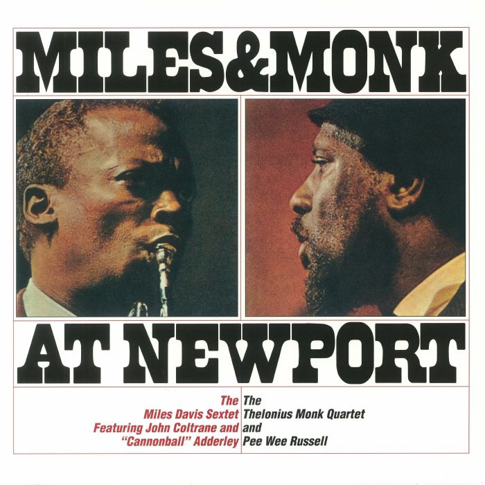 MILES DAVIS SEXTET, The/THE THELONIOUS MONK QUARTET - Miles & Monk At Newport (reissue)