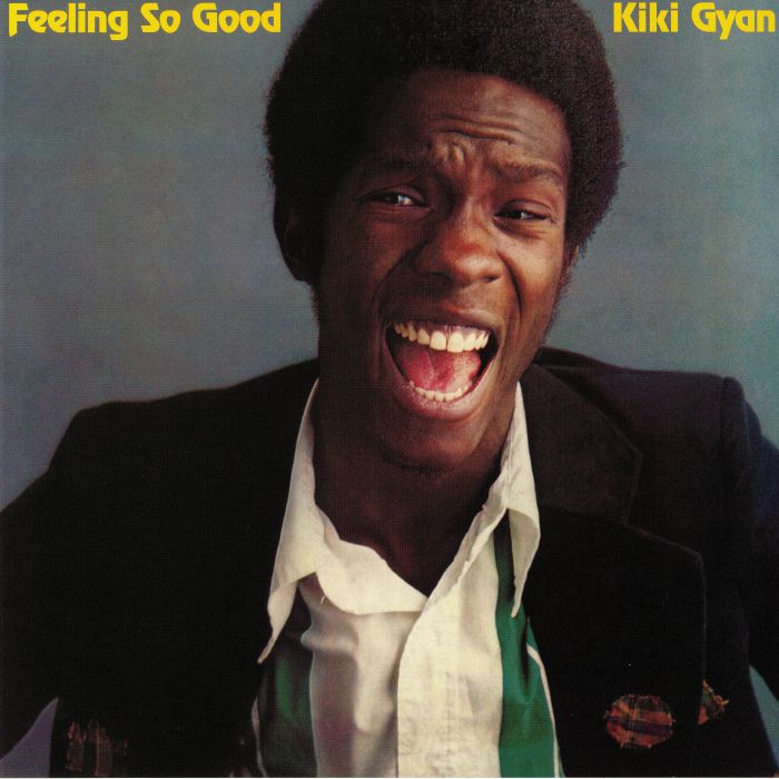 GYAN, Kiki - Feeling So Good (reissue)