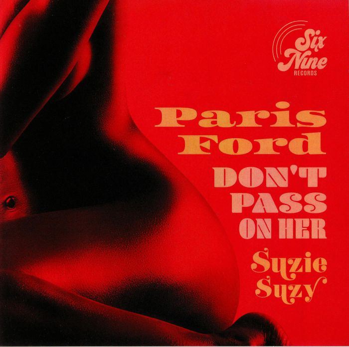 FORD, Paris - Don't Pass On Her