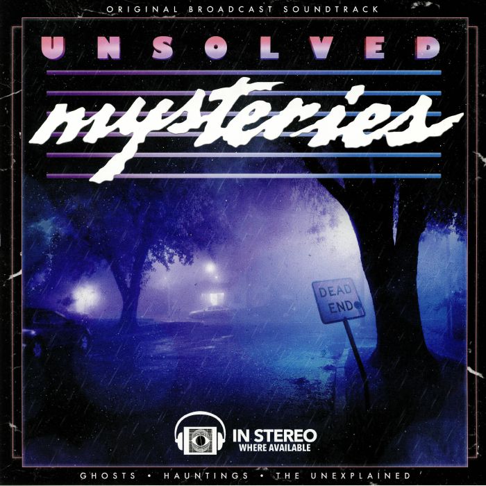 MALKIN, Gary - Unsolved Mysteries: Ghosts/Hauntings/The Unexplained (Soundtrack)