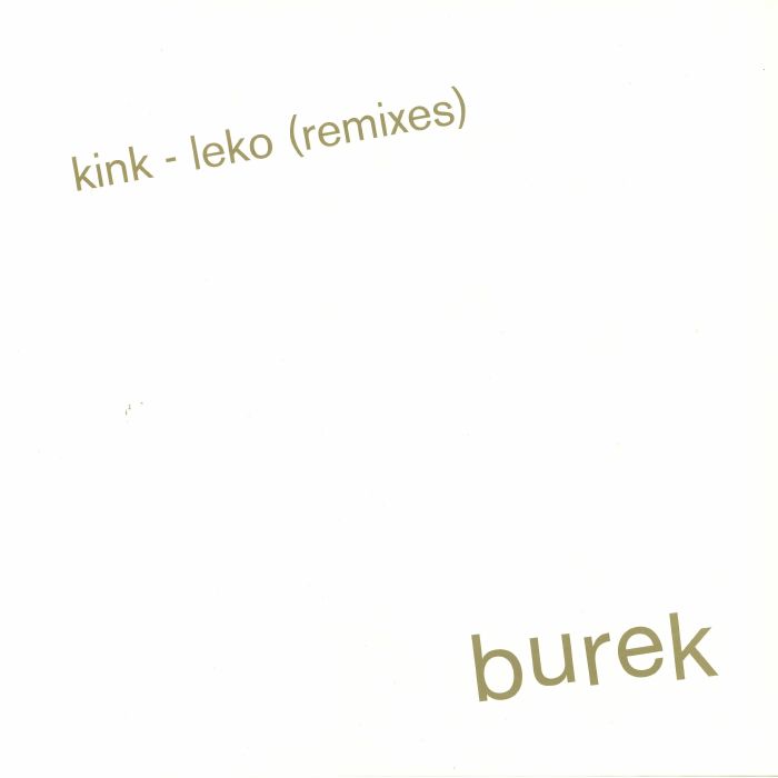 KINK/RACHEL LOW - Leko (Remixes)