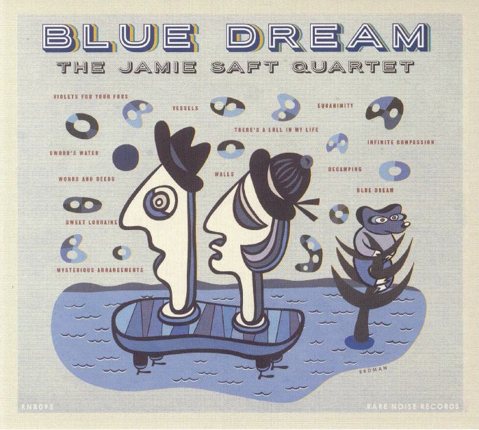 JAMIE SAFT QUARTET, The - Blue Dream