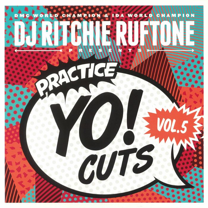 DJ RITCHIE RUFTONE - Practice Yo! Cuts Vol 5