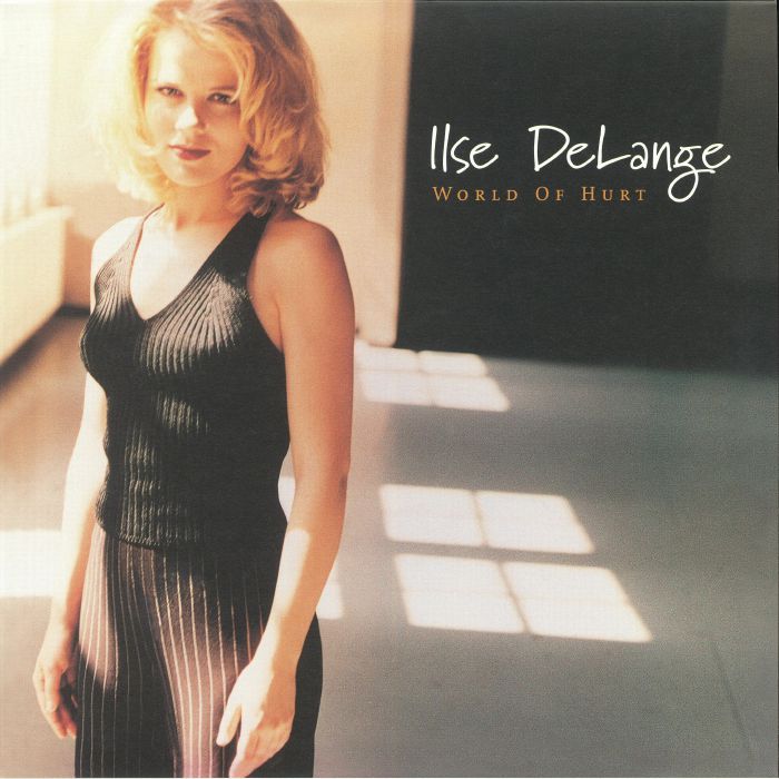 DELANGE, Ilse - World Of Hurt: 20th Anniversary Edition