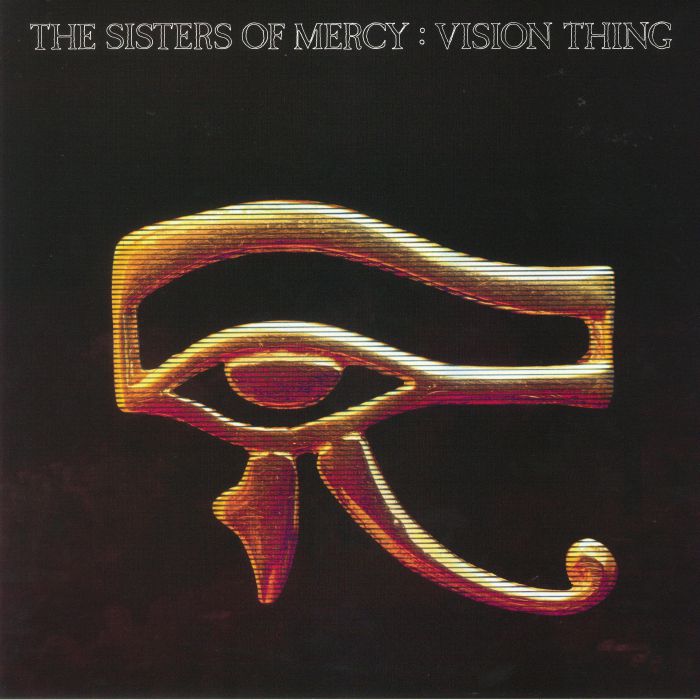 SISTERS OF MERCY, The - Vision Thing (reissue)