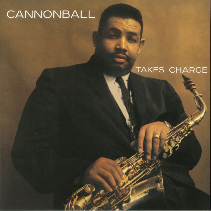 CANNONBALL ADDERLEY QUARTET - Cannonball Takes Charge (reissue)