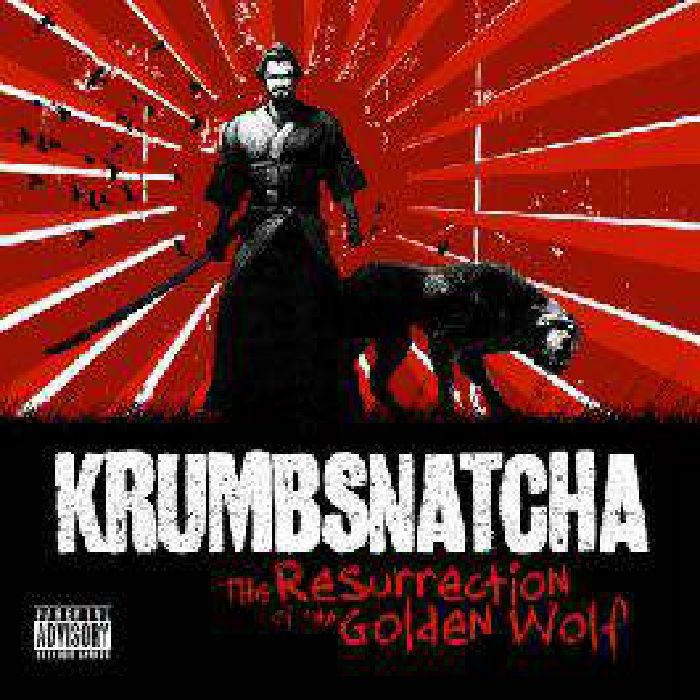 KRUMBSNATCHA - The Resurrection Of The Golden Wolf