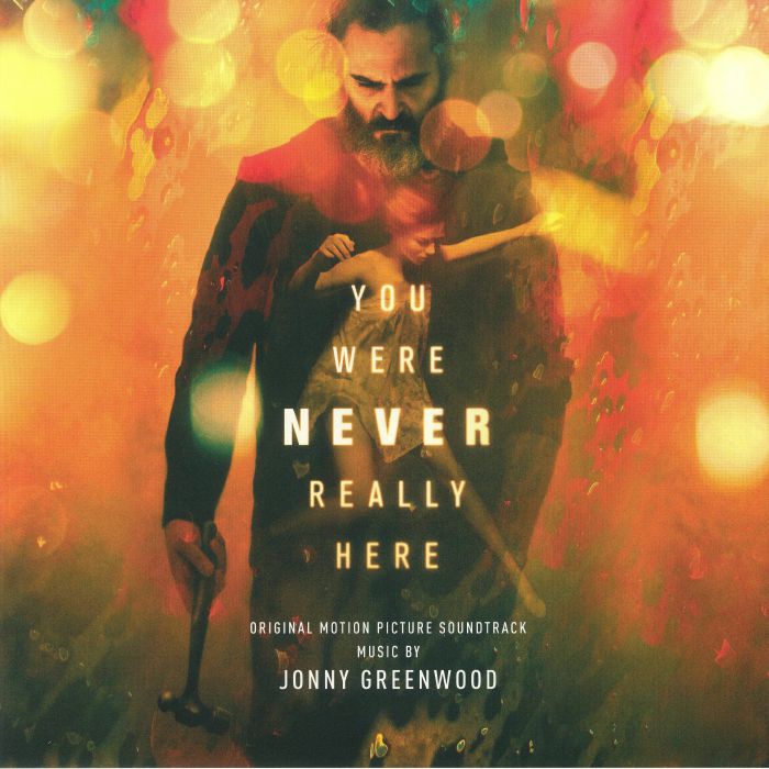 GREENWOOD, Jonny - You Were Never Really Here (Soundtrack)