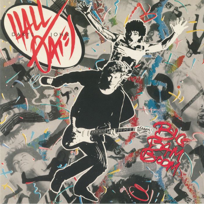 HALL & OATES - Big Bam Boom (reissue)