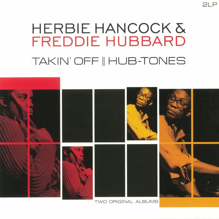HANCOCK, Herbie/FREDDIE HUBBARD - Takin' Off/Hub Tones