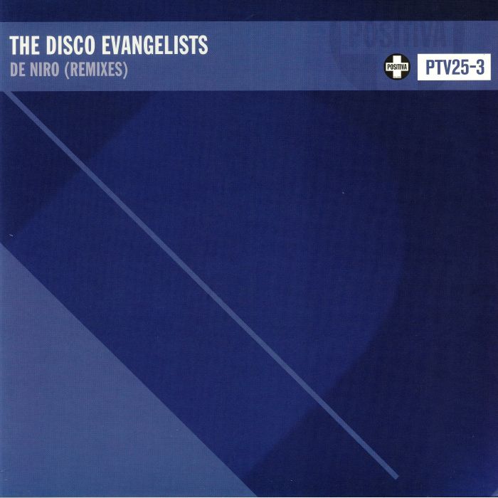 DISCO EVANGELISTS, The - De Niro (Remixes)