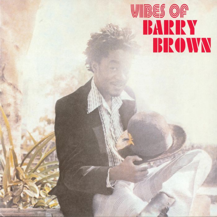 BROWN, Barry - Vibes Of Barry Brown