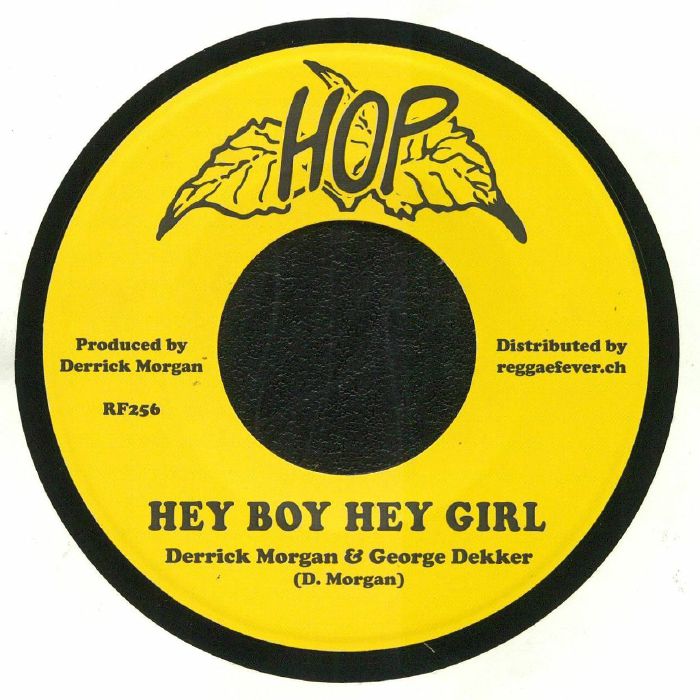 MORGAN, Derrick/GEORGE DEKKER/PAULETTE HARRISON - Hey Boy Hey Girl