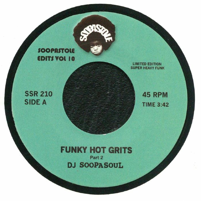 DJ SOOPASOUL - Funky Hot Grits (reissue)