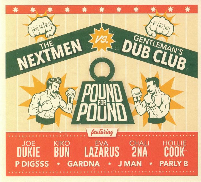 NEXTMEN, The vs GENTLEMAN'S DUB CLUB - Pound For Pound