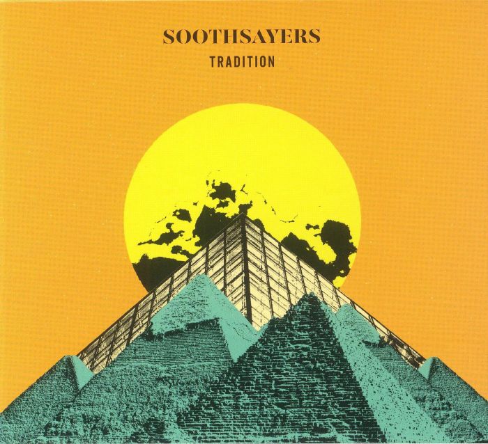 SOOTHSAYERS - Tradition