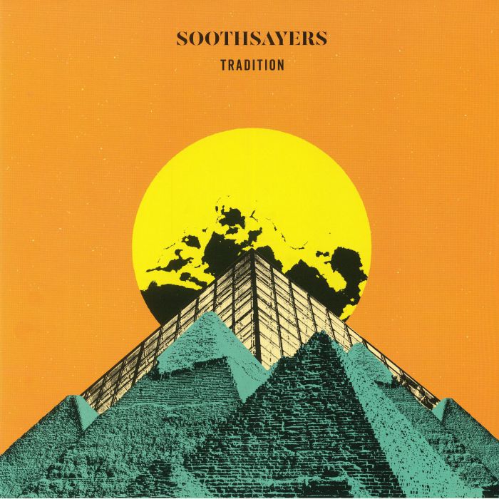 SOOTHSAYERS - Tradition